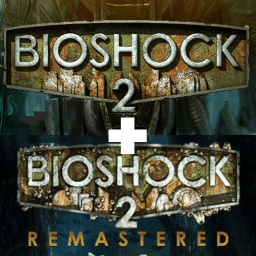 BioShock 2 + BioShock 2 Remastered